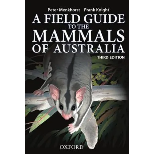 Field Guide to Mammals of Australia