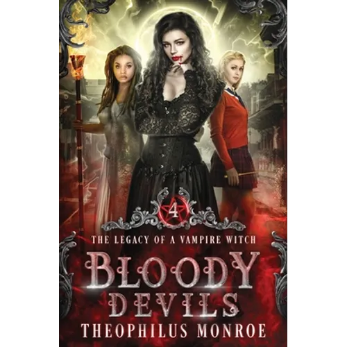 Bloody Devils: A Dark Urban Fantasy Story