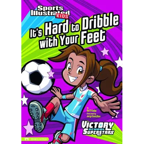 It's Hard to Dribble with Your Feet