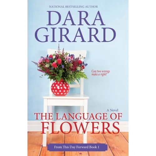 The Language of Flowers