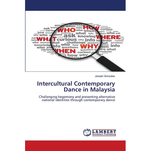 Intercultural Contemporary Dance in Malaysia