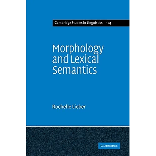 Morphology and Lexical Semantics