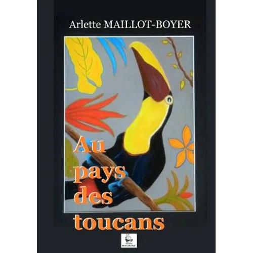 Au pays des toucans