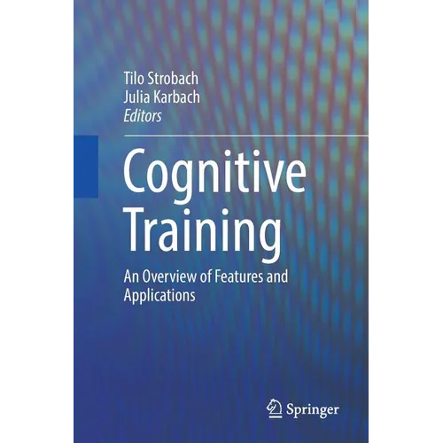 Cognitive Training: An Overview of Features and Applications