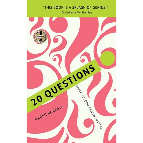 20 Questions: What You Don't Know Matters