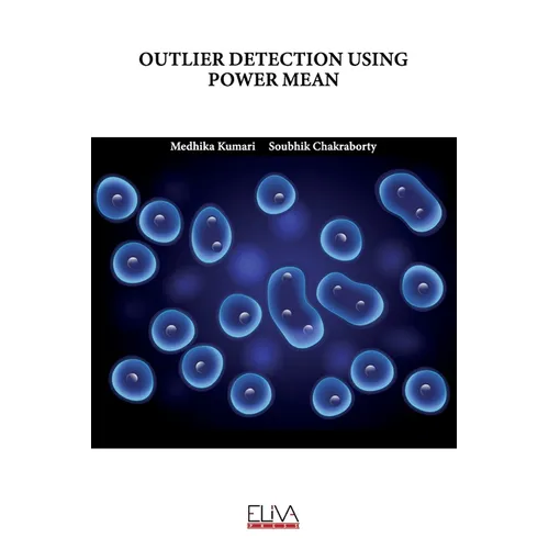Outlier Detection Using Power Mean