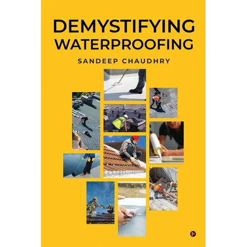 Demystifying Waterproofing
