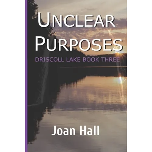 Unclear Purposes