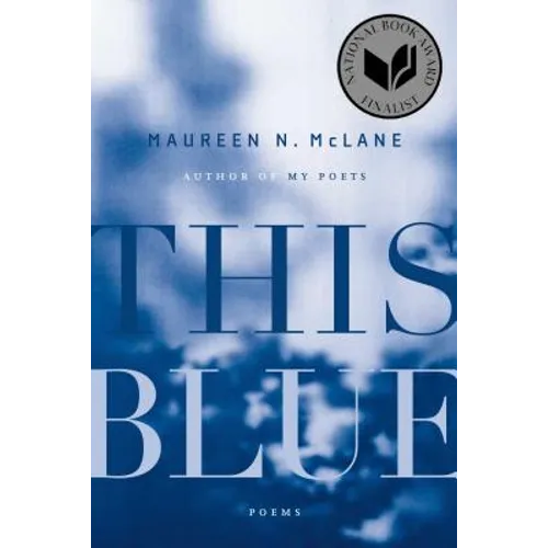 This Blue: Poems