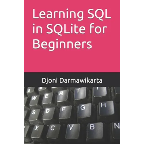 Learning SQL in SQLite for Beginners