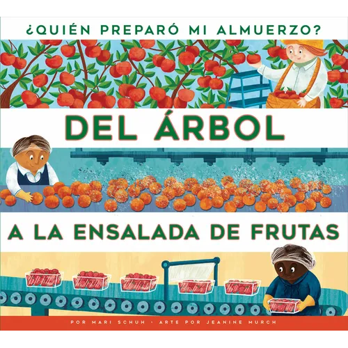 del Arbol a la Ensalada de Frutas