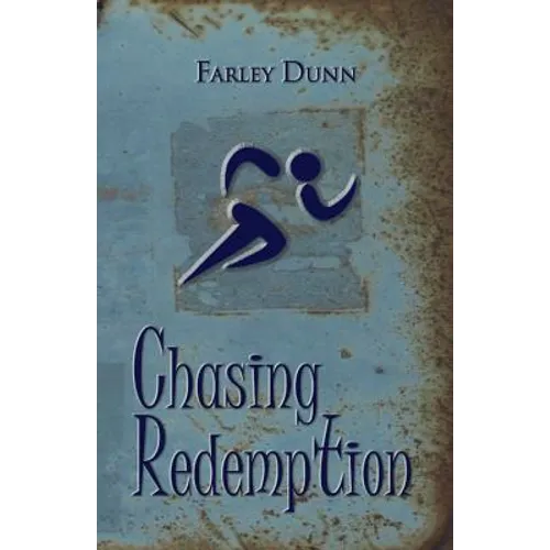 Chasing Redemption