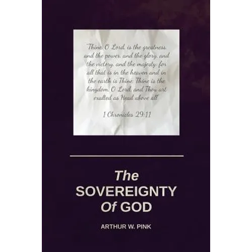 The Sovereignty Of God