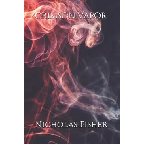 Crimson Vapor