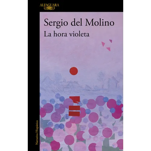 La Hora Violeta / The Violet Hour