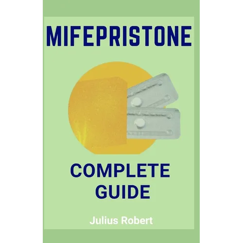 Mifepristone Guide