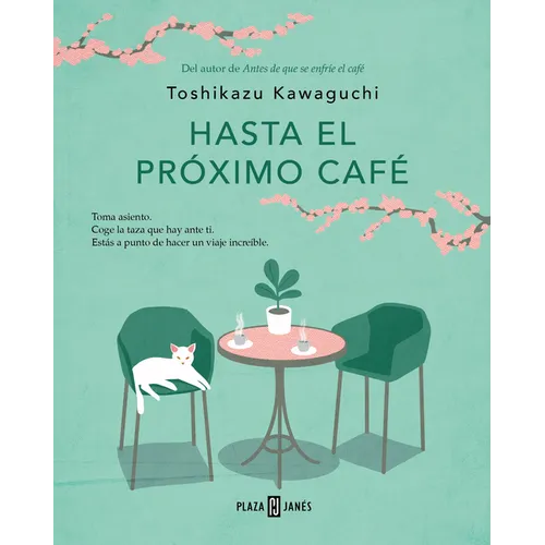 Hasta El Próximo Café / Before We Say Goodbye