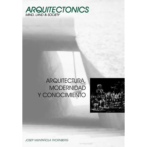 Arquitectura, Modernidad y Conocimiento