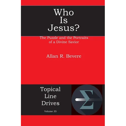Who Is Jesus?: The Puzzle and the Portraits of a Divine Savior