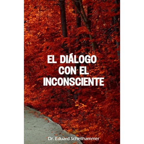 El Dialogo con el Inconsciente