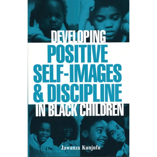 Developing Positive Self-Images & Discipline in Black Children