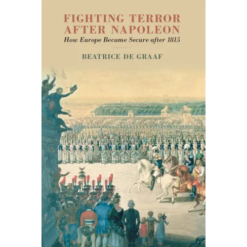 Fighting Terror after Napoleon