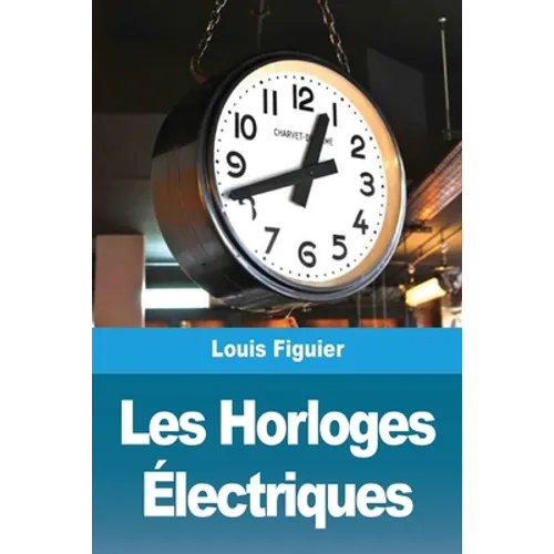 Les Horloges Électriques