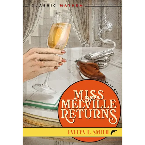 Miss Melville Returns