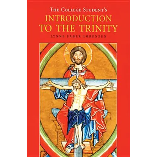 The College Student's Introduction to the Trinity