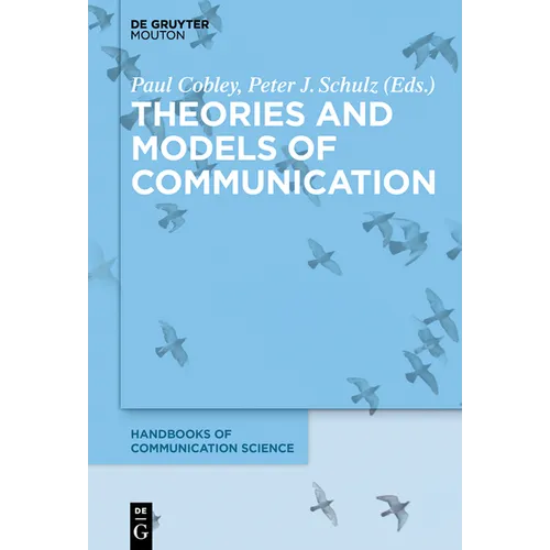 Theories and Models of Communication