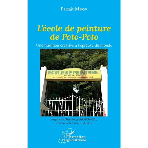 L'école de peinture de Poto-Poto: Une tradition créative à l'épreuve du monde