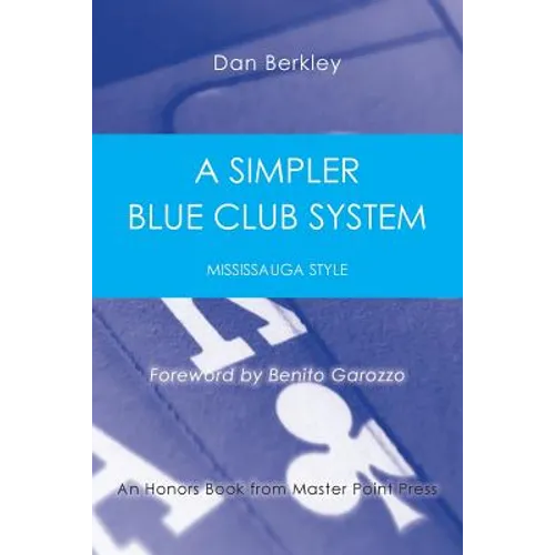 A Simpler Blue Club System: Mississauga Style