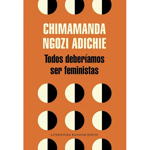 Todos Deberã-Amos Ser Feministas / We Should All Be Feminists