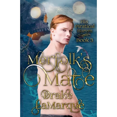 Merfolk's Mate: His Piratical Harem