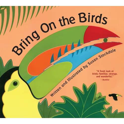 Bring on the Birds