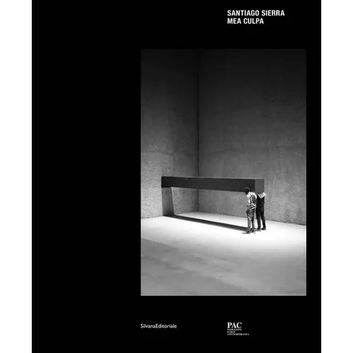 Santiago Sierra: Mea Culpa