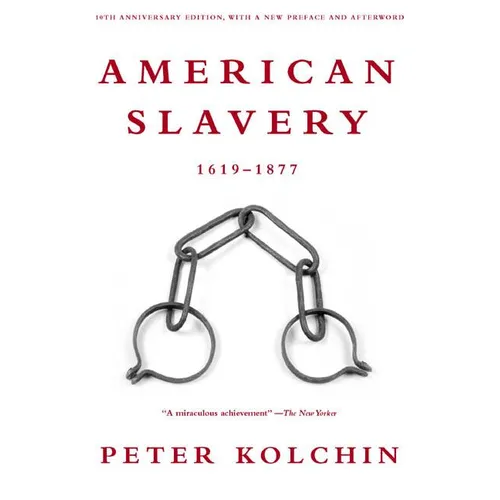 American Slavery, 1619-1877