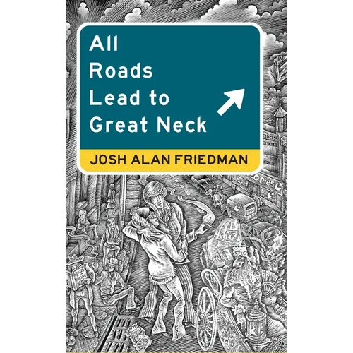 All Roads Lead to Great Neck