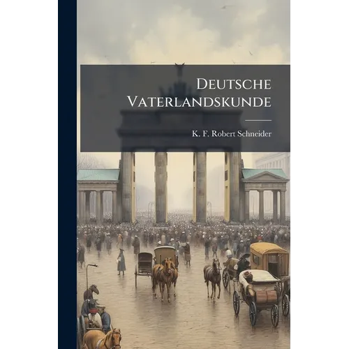 Deutsche Vaterlandskunde