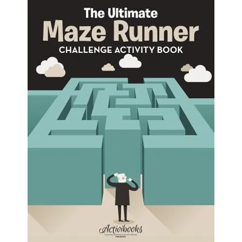 The Ultimate Maze Runner Challenge Activity Book