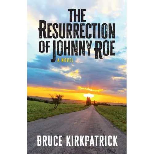 The Resurrection of Johnny Roe