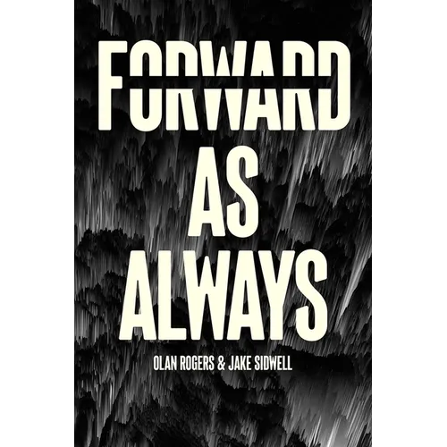 Forward as Always