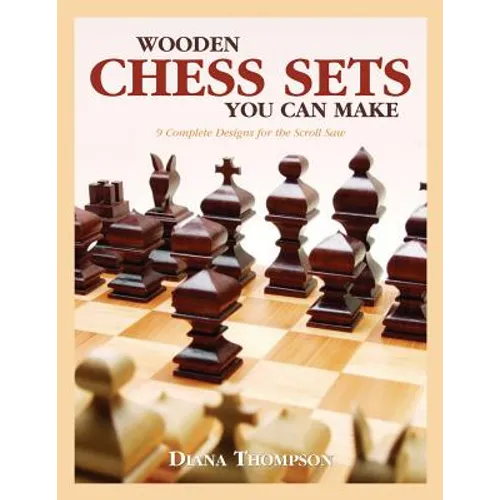 Wooden Chess Sets You Can Make