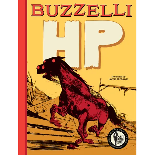 Buzzelli Collected Works Vol. 2: HP