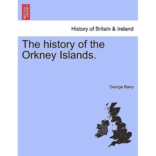 The history of the Orkney Islands.