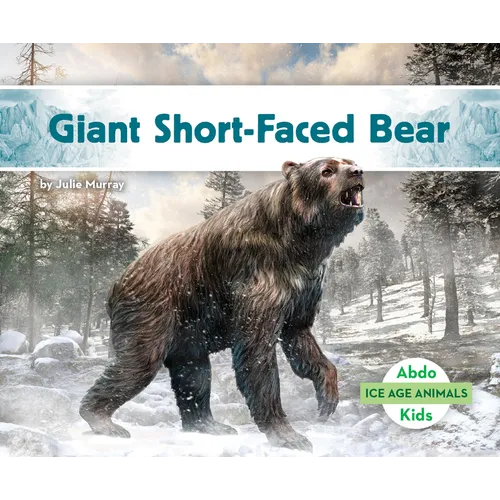 Giant Short-Faced Bear