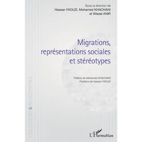Migrations, représentations sociales et stéréotypes