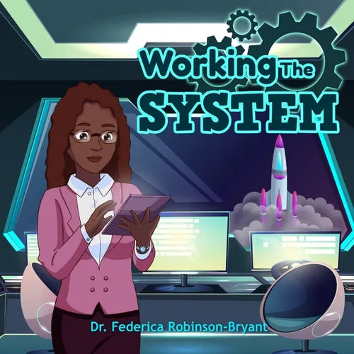 Working the System
