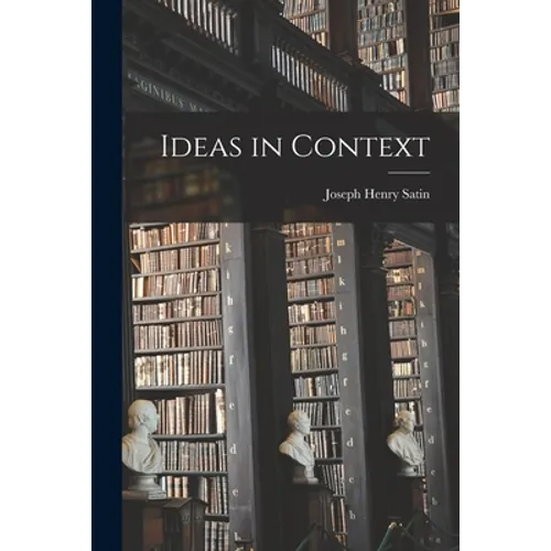 Ideas in Context