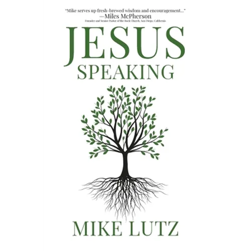 Jesus Speaking: Daily Encouragement from His Words
